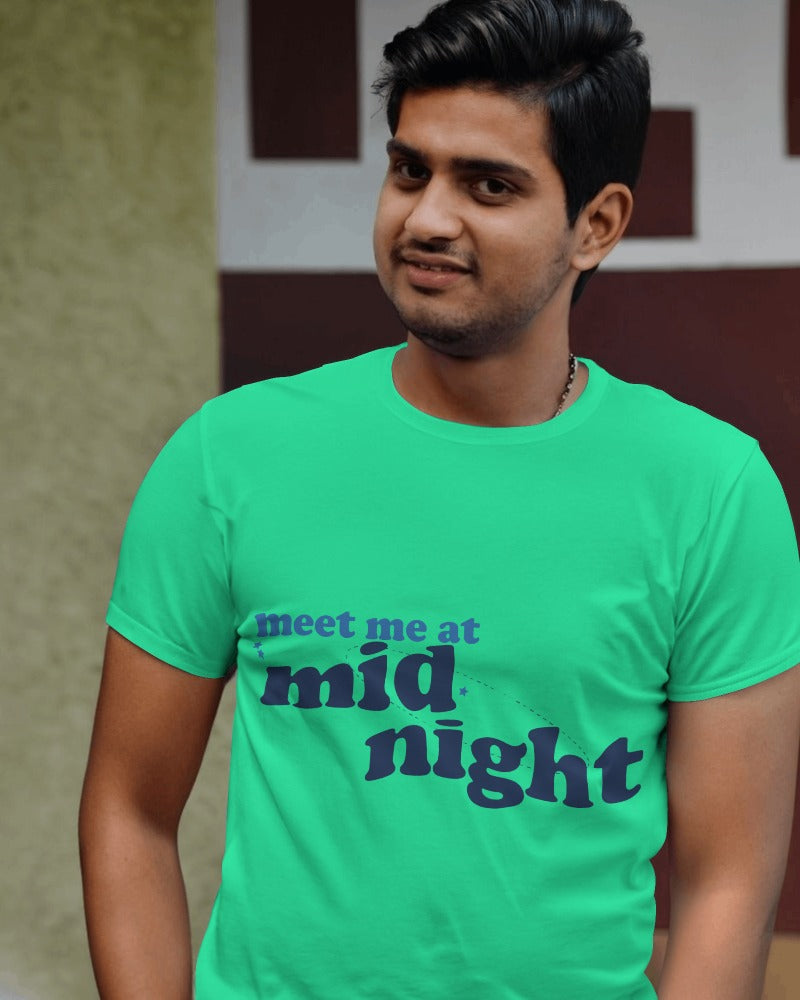 Meet at mid night| 100% Combed Cotton Round Neck T-Shirt